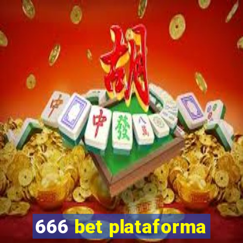 666 bet plataforma